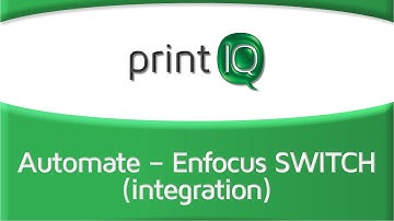 Automate – Enfocus SWITCH (integration)