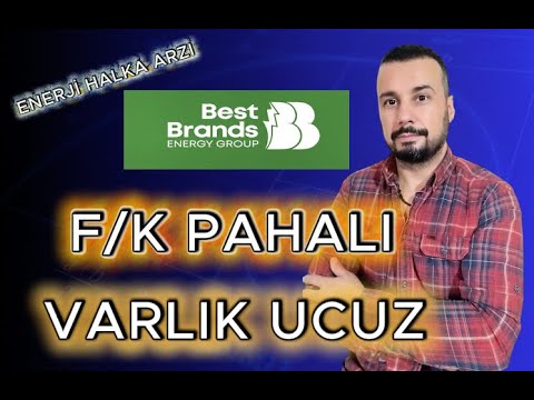 Best Brands Enerji Halka Arz Analizi | Ucuz mu Pahalı mı?