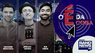 O É da Coisa, com Reinaldo Azevedo - 13/09/2021