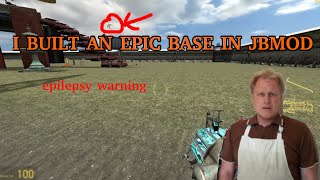 I BUILT AN EPIC BASE IN JBMOD #JBMOD