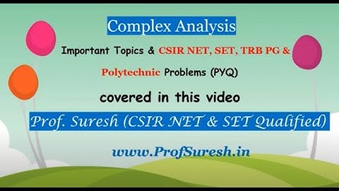 Complex Analysis -  Important Topics & Problems covered in this video
