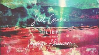 Still Corners - The Trip [LYRIC VIDEO Spanish/English] Subtitulado Español