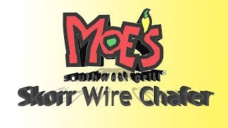 Cinco De Mayo w Moe's and Skorr Wire Chafing Stands
