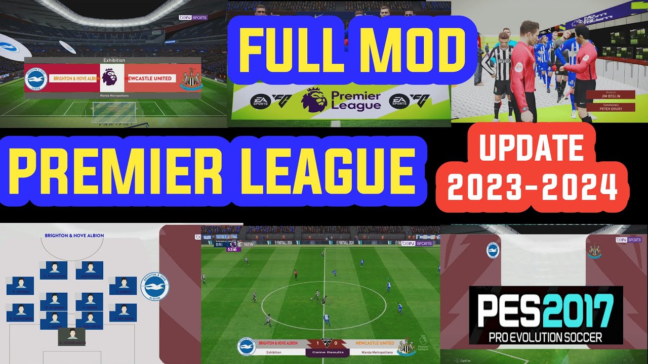 PES 2017 New Premier League Full Mod Season 2023-2024