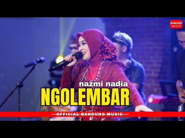 NGOLEMBAR - NAZMI NADIA [Official BM] class=