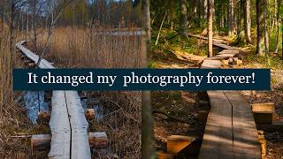 The One Thing That Changed My Photography Forever