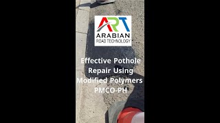 Effective Pothole Repair Using Modified Polymers - PMCO PH