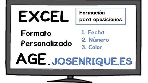 Formato Personalizado 【Excel para Oposiciones】