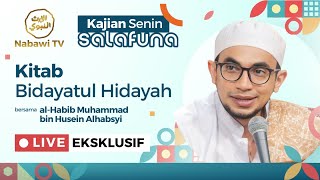 🔴LIVE Kajian Kitab Bidayatulhidayah - Habib Muhammad Al Habsyi | Nabawi TV
