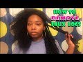 How To Remove Faux (Goddess) Locs