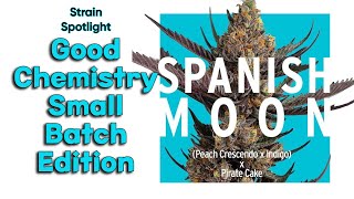 Spanish Moon - Strain Spotlight