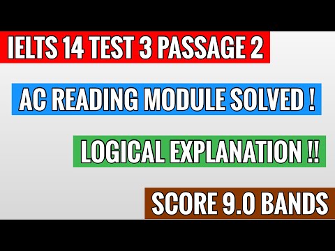 Video IELTS Cambridge 14 Test 3 Passage 2 AC Reading logical... - youtube