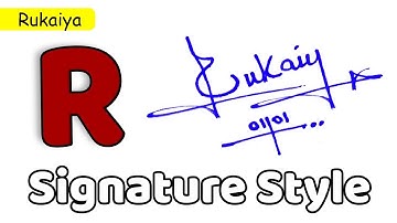 ✅ Rukaiya Name Signature Style | R Signature Style | Signature Style of My Name Rukaiya
