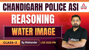 Chandigarh Police ASI 2022 | Reasoning Classes | Water Image #2 By Mahander