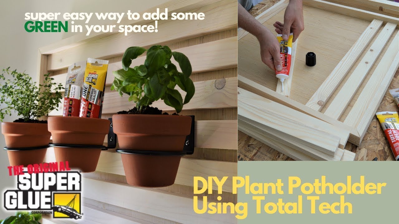 DIY Plant Pot Holder with The Original Super Glue Total Tech YouTube