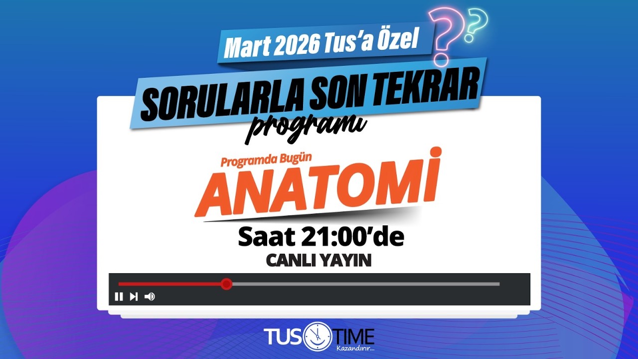 SORULARLA SON TEKRAR - ANATOMİ