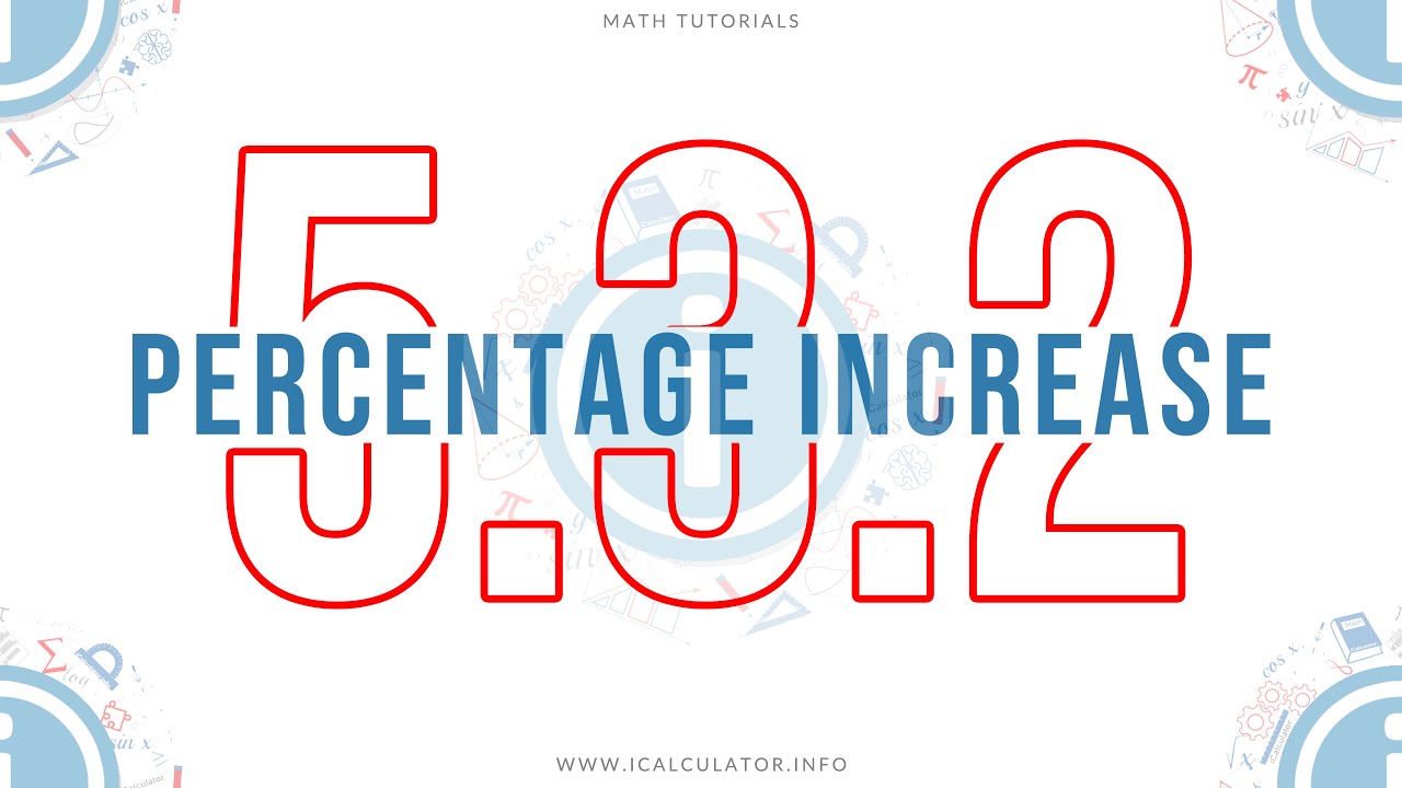5 3 2 Percentage Increase YouTube 5-3-2-percentage-increase-youtube