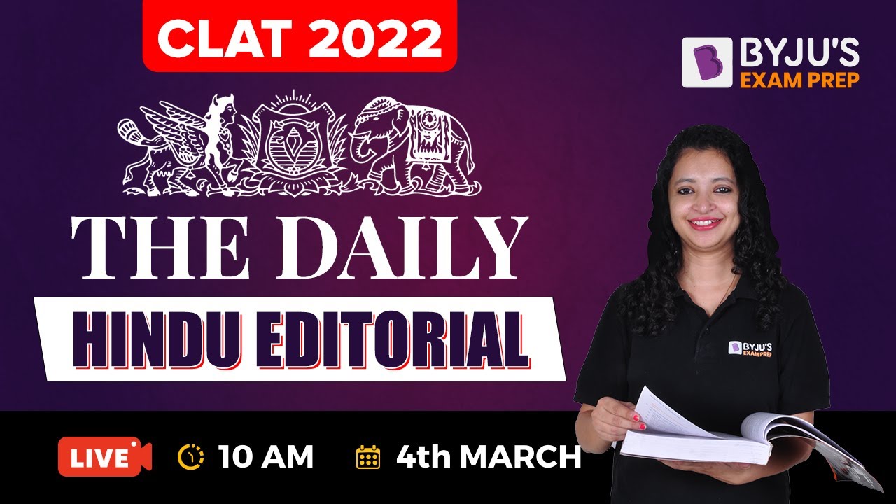 The Hindu Newspaper Analysis | 4th March 2022 | CLAT 2022 | The Editorial Analysis | Alpa Sharma