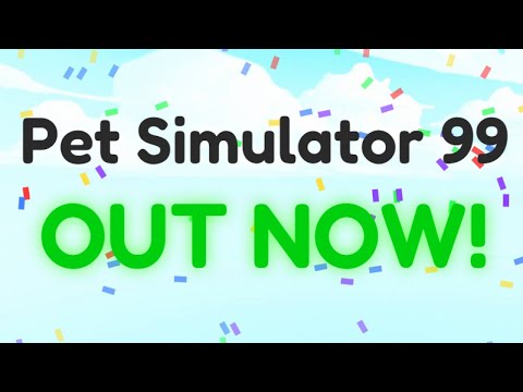 Pet Simulator 99 *RELEASED* a New Game 