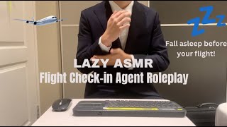 *GUARANTEED SLEEP* First ASMR Flight Check-in Agent roleplay (fabric sounds, typing, soft spoken) screenshot 5