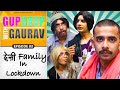 DESI FAMILY IN LOCKDOWN | GupShup With Gaurav EP02