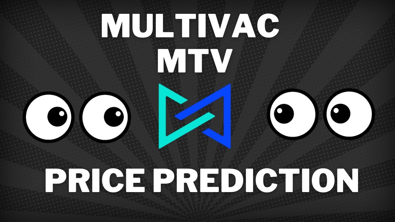 MultiVAC PRICE PREDICTION! - MultiVAC MTV 2021 - MultiVAC TECHNICAL ANALYSIS