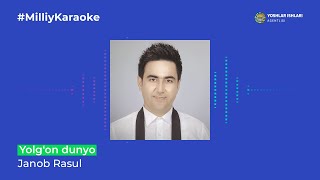 Janob Rasul - Yolg'on dunyo | Milliy Karaoke Resimi