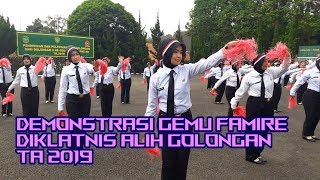 DEMONSTRASI TARI GEMU FAMIRE DIKLATNIS ALIH GOLONGAN TA 2019-SINERGI 212