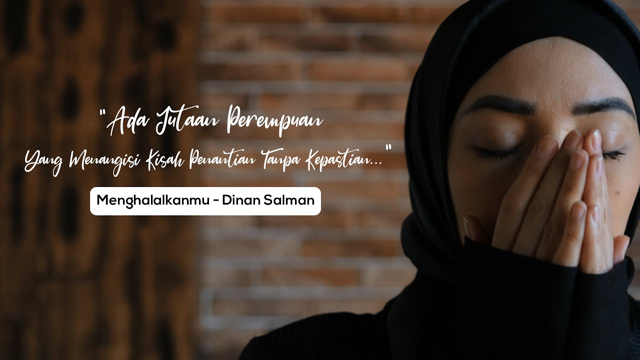 Menghalalkanmu - Dinan Salman (Official Lyric Video)
