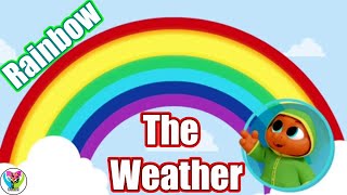 ☁️ The Weather🌈☁️The Rainbow 🌈🌈