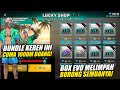 GILA! 😱 BUNDLE KEREN CUMA 100DM! BORONG SEMUA HADIAH LUCKY SHOP FF + BOX EVO MELIMPAH!