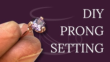 Create This Simple Prong Setting in 3 Easy Steps!