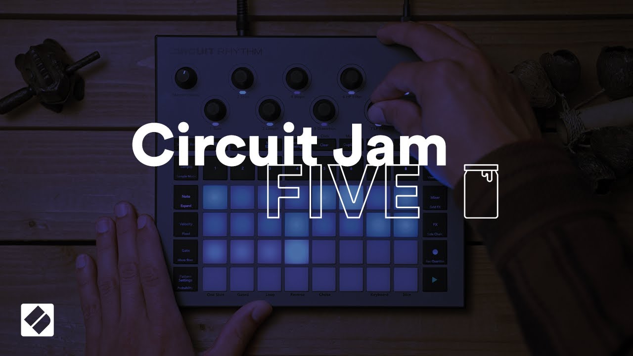 Circuit Jam 5 Circuit Rhythm // Novation YouTube