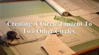 Deltacad - Creating A Circle Tangent To Two Other Circles