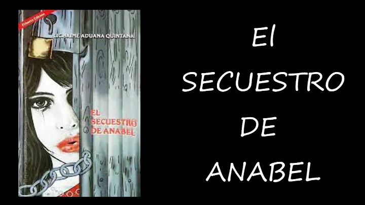 1/9 Audiolibro "El secuestro de Anabel" de Jaime A...