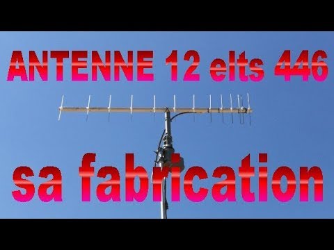 Fabrication antenne yagi 12 éléments 446 Mhz