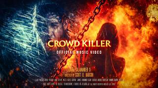 Salamanderx  Crowd Killer     Bvtv 