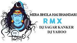 MERA BHOLA HAI BHANDARI - [Nashik Dhol RMX] - DJ Sagar Kanker X DJ Yahoo