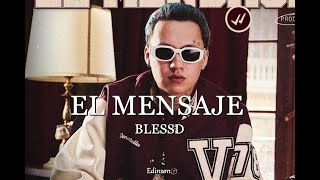 Blessd - El Mensaje (LETRA) 📩