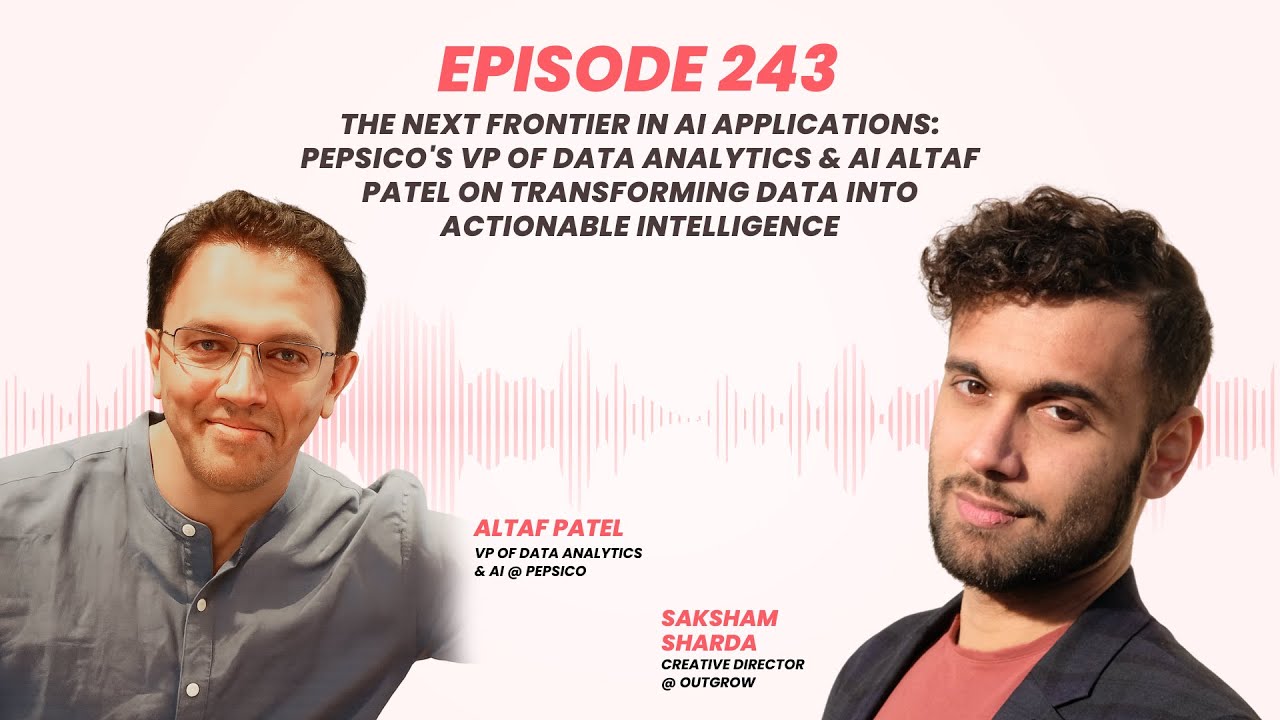 Next Frontier in AI Applications: Pepsi's VP of Ai Altaf Patel on data ...