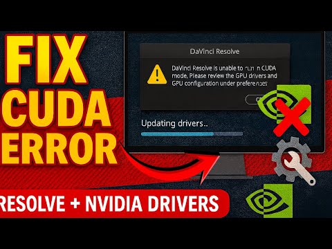 How to Fix DaVinci Resolve CUDA Mode Nvidia Incompatibility Error!
