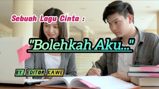 Bolehkah Aku song 