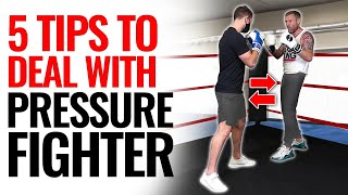 How to Fight Pressure Fighters in Boxing (AND WIN!!)