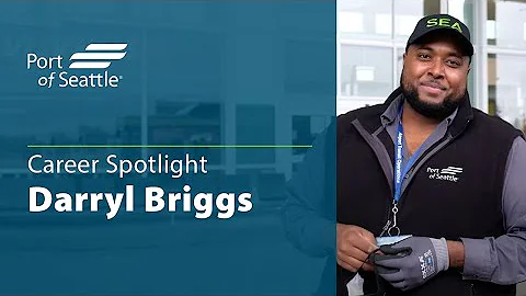 Port of Seattle Career Spotlight | Darryl Briggs, ...