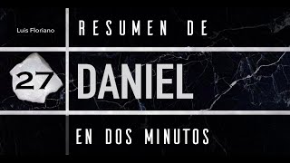 Daniel in 2 minutes