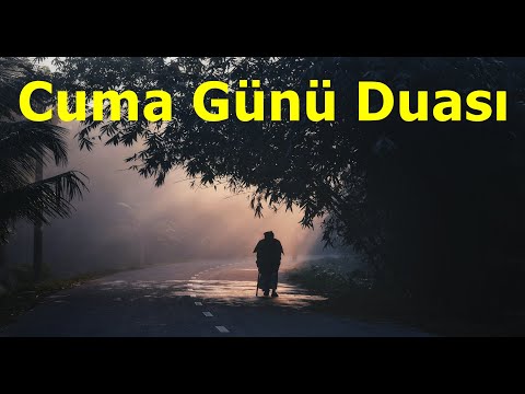 Cuma Günü Duası 26.04.2024 - İstifadenize Sunuyoruz