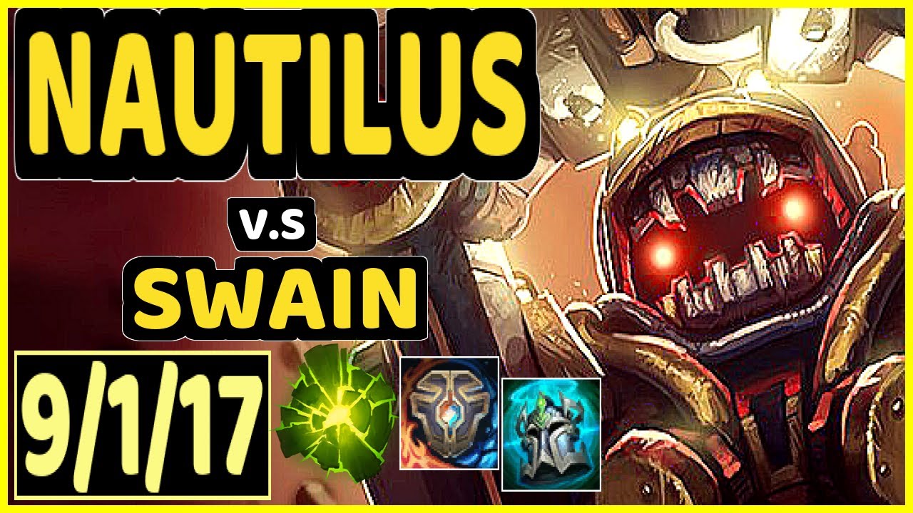 (NAUTILUS) vs SWAIN 9/1/17 KDA BOTTOM SUPPORT CHALLENGER