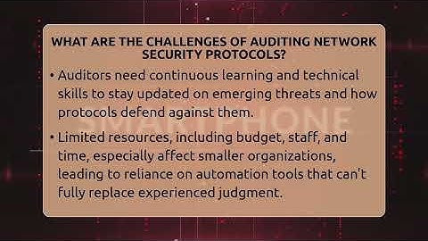 What Are The Challenges Of Auditing Network Security Protocols? - Talking Tech Trends