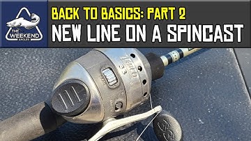 How to Put New Line On a Spincast (Push Button) Fishing Reel