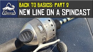 How to Put New Line On a Spincast (Push Button) Fishing Reel